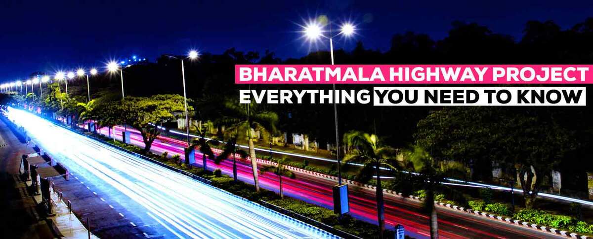 Bharatmala Highway Project Everything You Need to Know